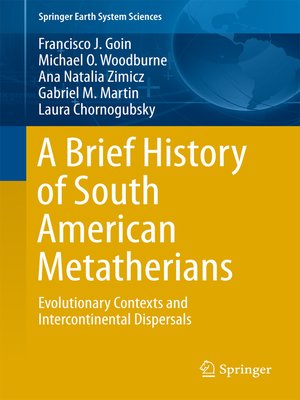 cover image of A Brief History of South American Metatherians